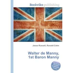    Walter de Manny, 1st Baron Manny Ronald Cohn Jesse Russell Books