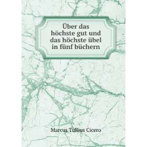   in fÃ¼nf bÃ¼chern Marcus Tullius Cicero  Books