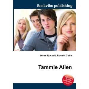  Tammie Allen Ronald Cohn Jesse Russell Books