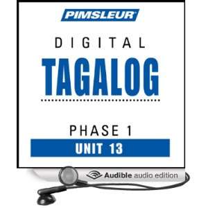  Tagalog Phase 1, Unit 13 Learn to Speak and Understand Tagalog 