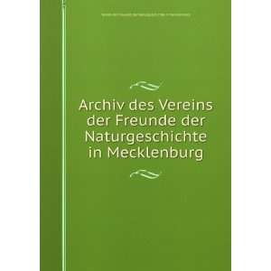   . Verein der Freunde der Naturgeschichte in Mecklenburg Books