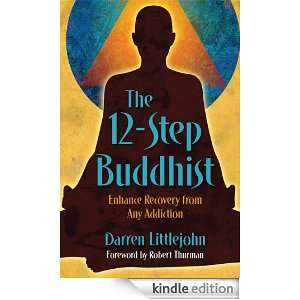  The 12 Step Buddhist Kindle Store Darren Littlejohn