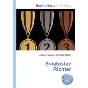  Sviatoslav Richter Ronald Cohn Jesse Russell Books