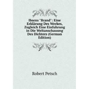   Des Dichters (German Edition) (9785877418868) Robert Petsch Books