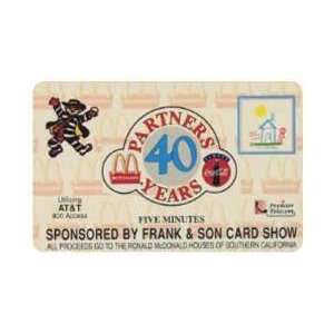 Coca Cola Collectible Phone Card Partners 40 Years McDonalds & Coke 
