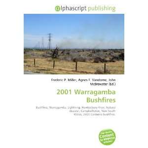  2001 Warragamba Bushfires (9786132649645) Books