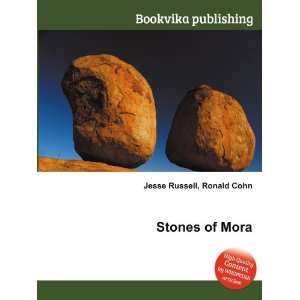  Stones of Mora Ronald Cohn Jesse Russell Books