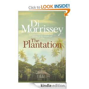 The Plantation Di Morrissey  Kindle Store