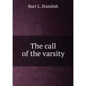  The Call of the Varsity Burt L. Standish Books