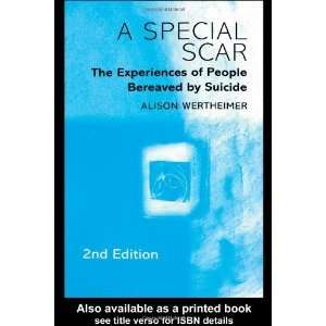   People Bereaved by Suicide, 2e [Paperback] Alison Wertheimer Books