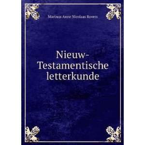   Nieuw Testamentische letterkunde Marinus Anne Nicolaas Rovers Books