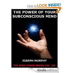 The Power Of Your Subconscious Mind (The Mind Power Series) Joseph 