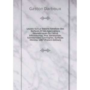   Et Courbure GÃ©odÃ©sique (French Edition) Gaston Darboux Books