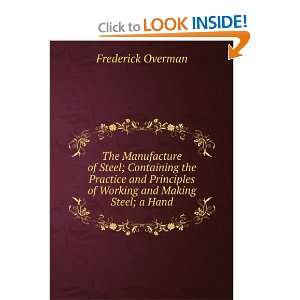   of Working and Making Steel; a Hand Frederick Overman Books