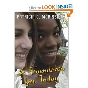 A Friendship For Today [Hardcover] Patricia C. McKissack Books