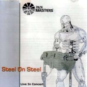  Pan Masters Steel On Steel   Live In Concert (Audio CD 