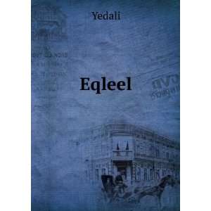  Eqleel Yedali Books
