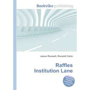  Raffles Institution Lane Ronald Cohn Jesse Russell Books