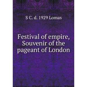   of the pageant of London S C. d. 1929 Lomas  Books