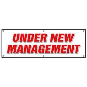  72 UNDER NEW MANAGEMENT BANNER SIGN brand owner owners management 
