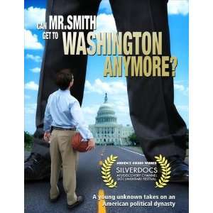  Can Mr. Smith Get to Washington Anymore?   Movie Poster 