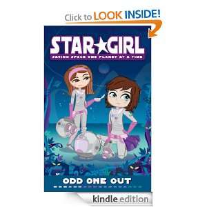 Star Girl Book 2 Odd One Out Odd One Out Louise Park  