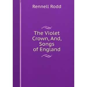  The violet crown Rennell Rodd Books