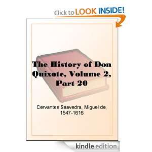 The History of Don Quixote, Volume 2, Part 20 Miguel de Cervantes 