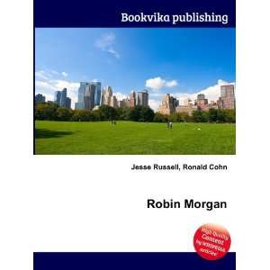  Robin Morgan Ronald Cohn Jesse Russell Books