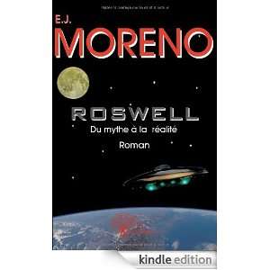 Roswell  du Mythe a la Realite Edgar Jean Moreno  Kindle 