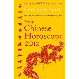  Your Chinese Horoscope 2012 What the Year of the Dragon 
