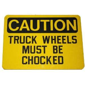 Durable SS 1014 20 Gauge Steel Wheel Chock Safety Sign , 10 Length x 