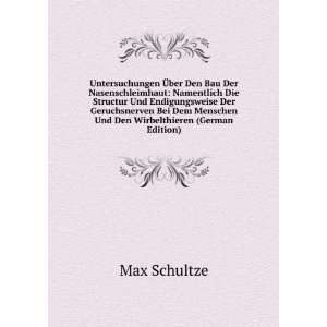   Menschen Und Den Wirbelthieren (German Edition) Max Schultze Books