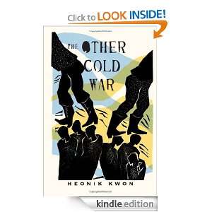   Other Cold War (Columbia Studies in International and Global History