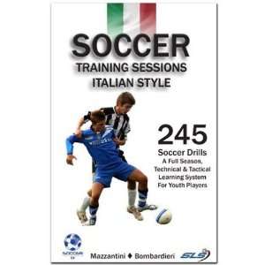  Soccer Training Sessions Italian Style Book BOOK 125 PAGES 