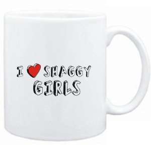  Mug White  I love shaggy girls  Adjetives Sports 