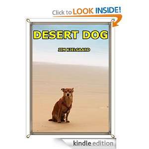 DESERT DOG JIM JIM KJELGAARD  Kindle Store