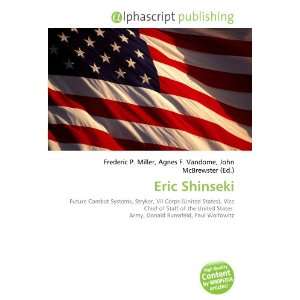  Eric Shinseki (9786133753914) Books