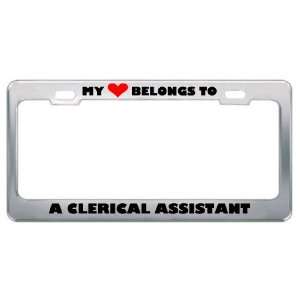  My Heart Belongs To A Clerical Assistant Career Profession 