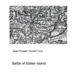  Battle of Staten Island Ronald Cohn Jesse Russell Books