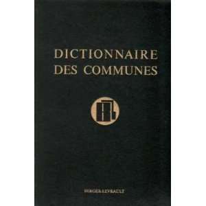  Dictionnaire des communes collectif Books