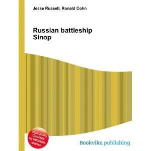  Russian battleship Sinop Ronald Cohn Jesse Russell Books