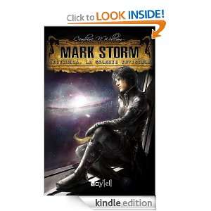 Mark Storm   3 Tritarnia, la Galaxie Invisible (French Edition 