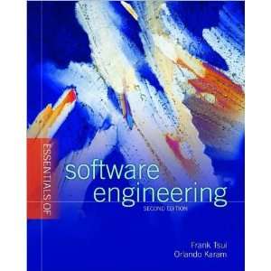   of Software Engineering, Second (text only) by F.F. Tsui  N/A  Books