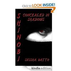 Shinobi, Book One Concealed in Shadows Sessha Batto  