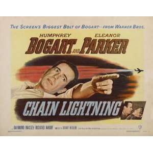  Chain Lightning Poster Half Sheet 22x28 Humphrey Bogart 