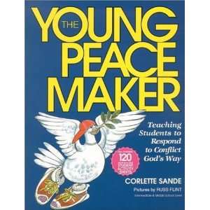    The Young Peacemaker (Book Set) [Paperback] Corlette Sande Books