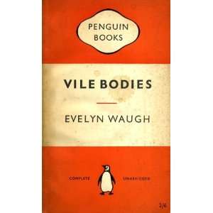  VILE BODIES EVELYN WAUGH Books