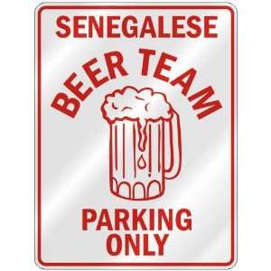   SENEGALESE BEER TEAM PARKING ONLY  PARKING SIGN COUNTRY 