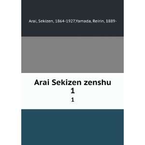   zenshu. 1 Sekizen, 1864 1927,Yamada, Reirin, 1889  Arai Books